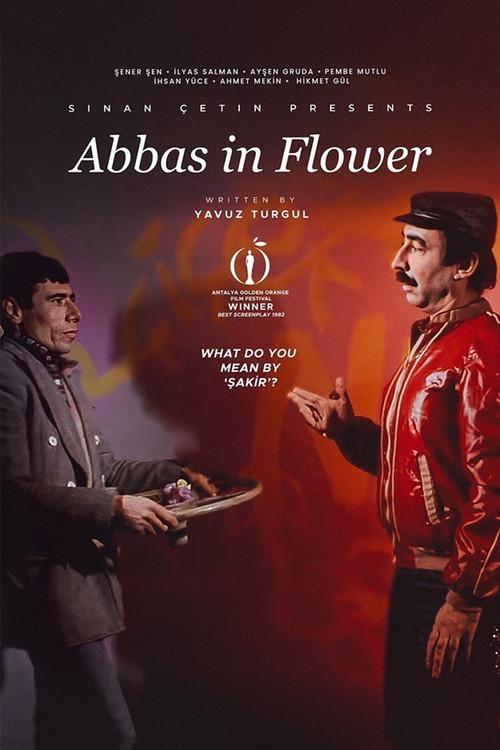 Abbas in Flower film afişi