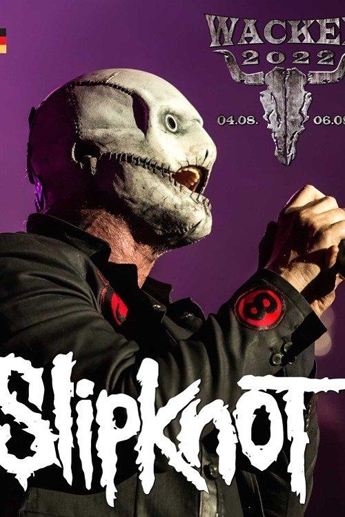 Slipknot Live - Wacken Open Air 2022 film afişi