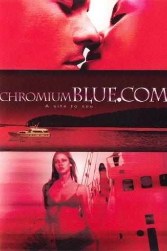 ChromiumBlue.com film afişi