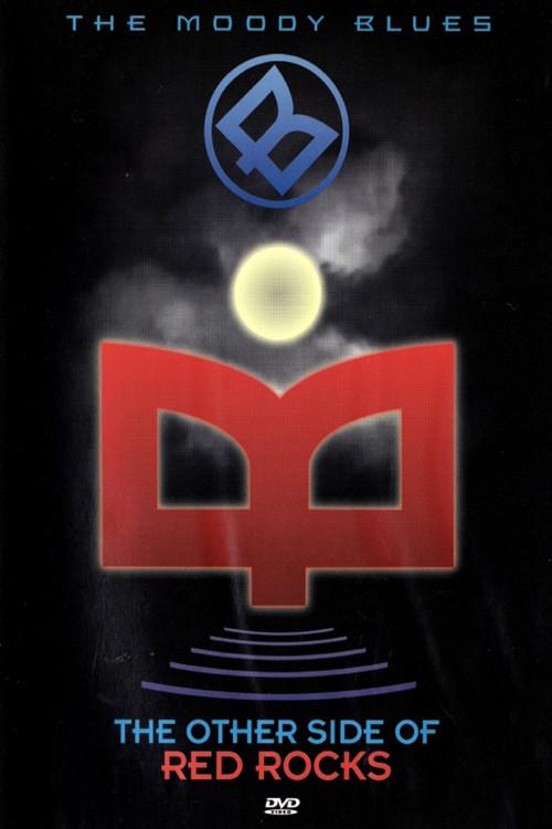 The Moody Blues - The Other Side Of Red Rocks film afişi