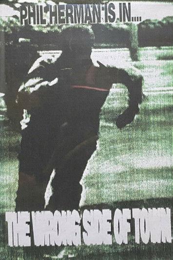 The Wrong Side of Town film afişi