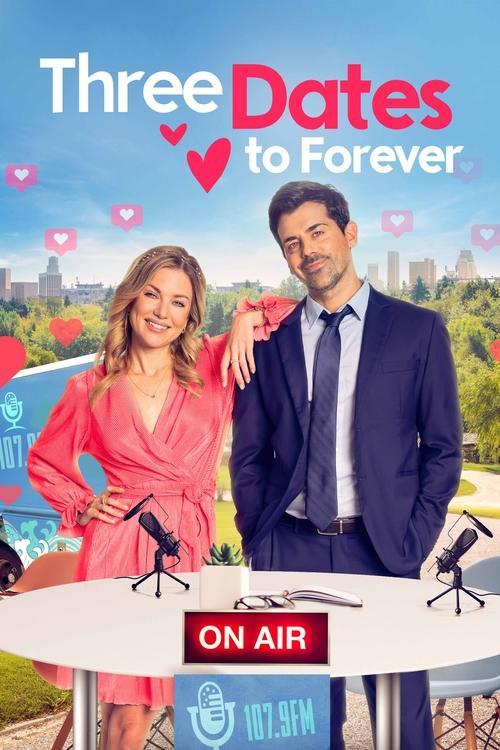 Three Dates to Forever film afişi