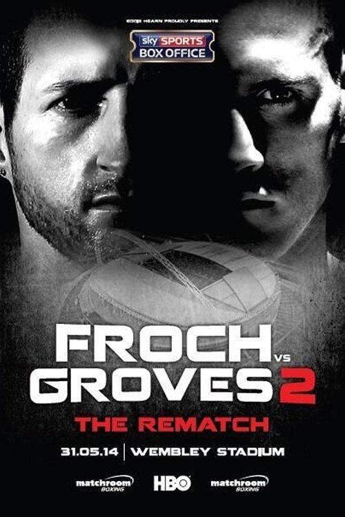 Carl Froch vs. George Groves II film afişi