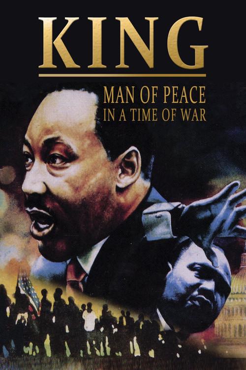 King: Man of Peace in a Time of War film afişi