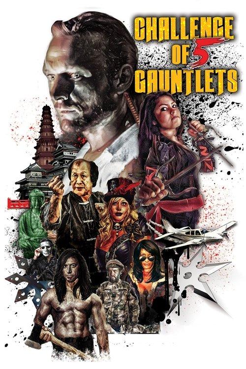 Challenge of Five Gauntlets film afişi