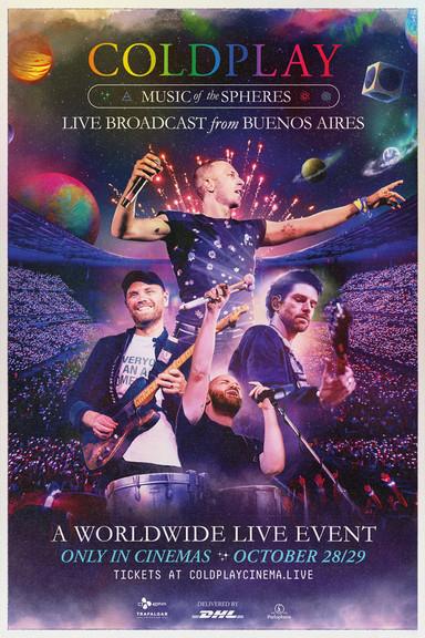 Coldplay: Music of the Spheres - Live Broadcast from Buenos Aires film afişi