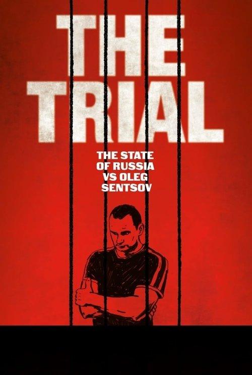 The Trial: The State of Russia vs Oleg Sentsov film afişi