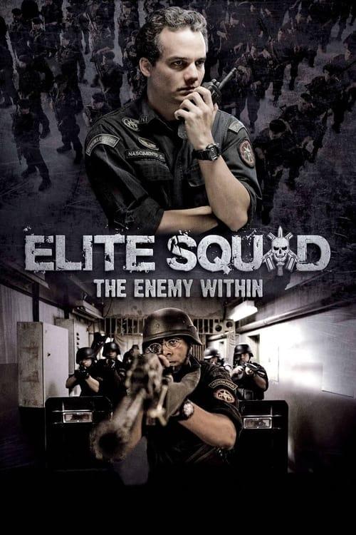 Elite Squad: The Enemy Within film afişi