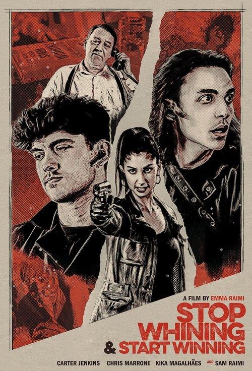 Stop Whining and Start Winning film afişi