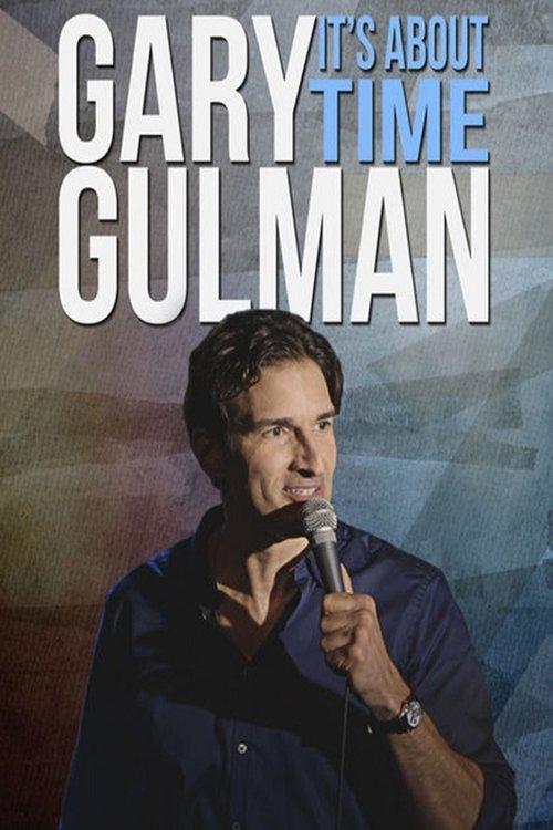 Gary Gulman: It's About Time film afişi