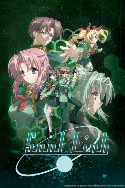 Soul Link Sezon 1