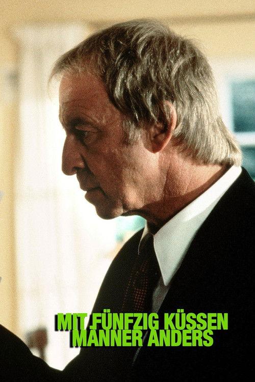 At Fifty, Men Kiss Differently film afişi