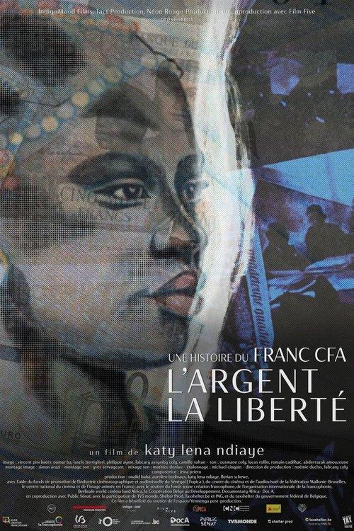 Money, Freedom, a Story of CFA Franc film afişi