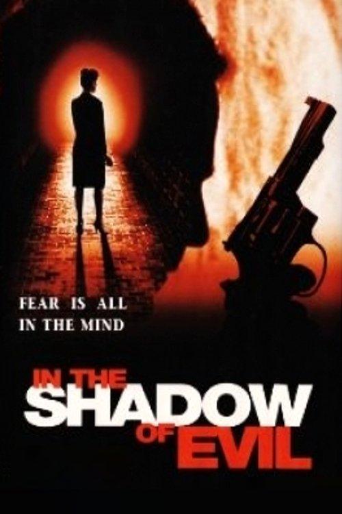 In the Shadow of Evil film afişi