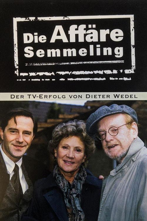 Die Affäre Semmeling dizi afişi