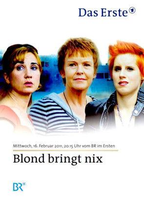 Blond bringt nix film afişi