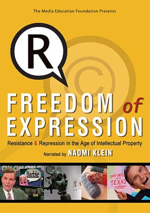 Freedom of Expression: Resistance & Repression in the Age of Intellectual Property film afişi
