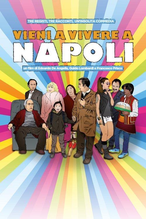 Vieni a vivere a Napoli! film afişi