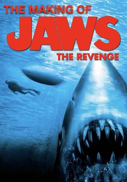 The Making of Jaws The Revenge film afişi