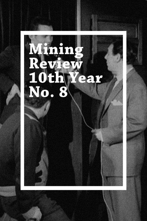 Mining Review 10th Year No. 8 film afişi