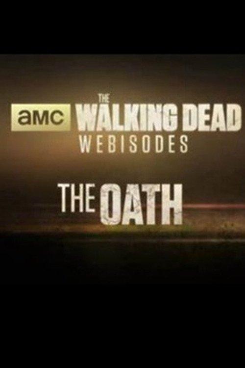 The Walking Dead: The Oath Sezon 1