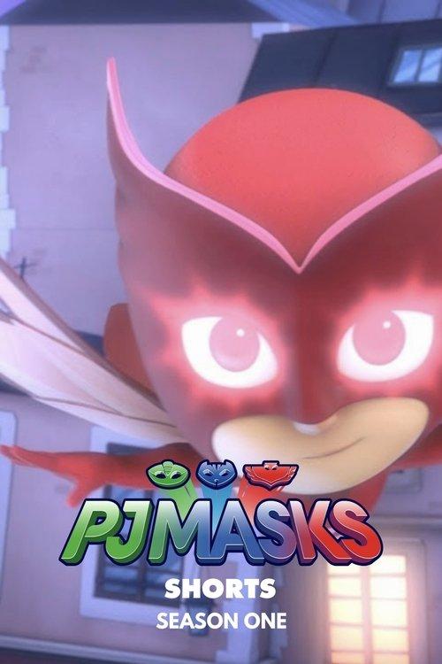 PJ Masks (Shorts) Sezon 1