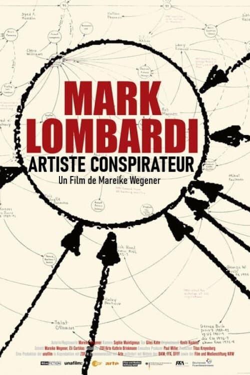 Mark Lombardi - Death Defying Acts of Art and Conspiracy film afişi