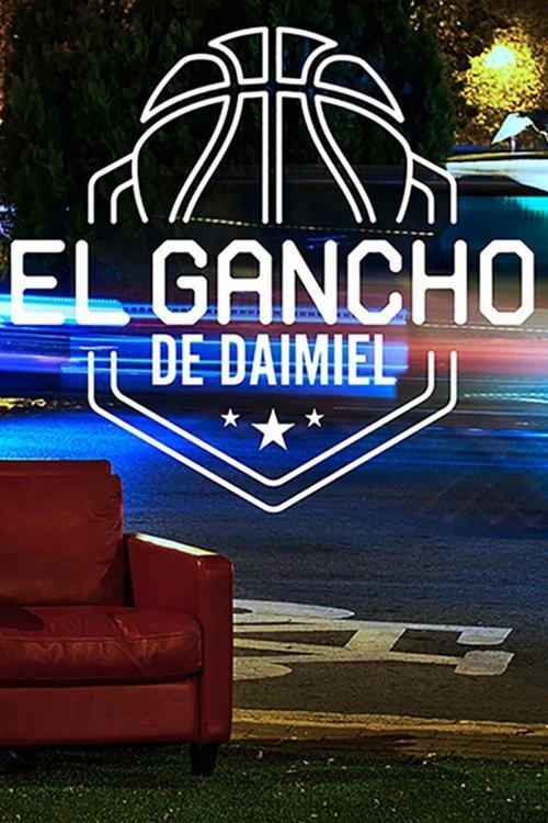 El Gancho de Daimiel dizi afişi