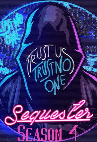 Sequester Sezon 4