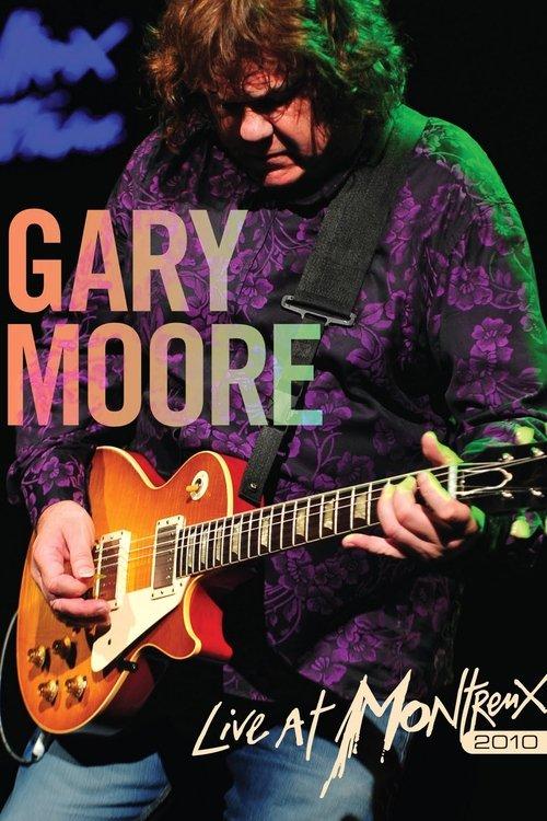 Gary Moore : Live At Montreux 2010 film afişi