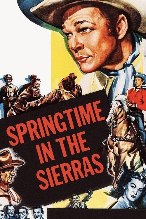 Springtime in the Sierras film afişi