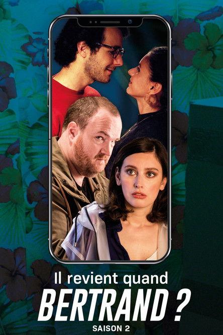 Il revient quand Bertrand ? Sezon 2