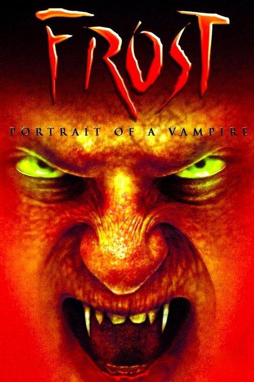 Frost: Portrait of a Vampire film afişi