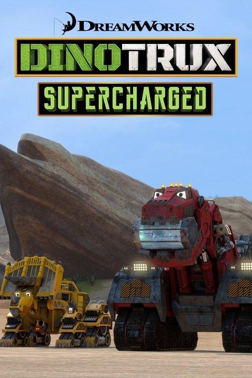 Dinotrux: Supercharged dizi afişi