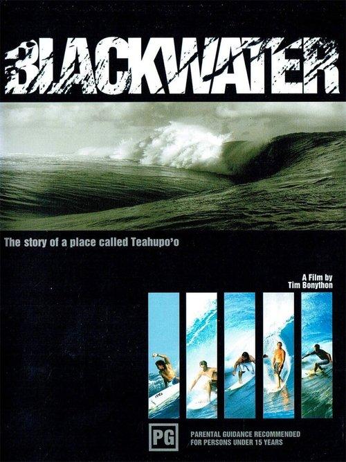 BLACKWATER: The Story of a Place Called Teahupo'o film afişi
