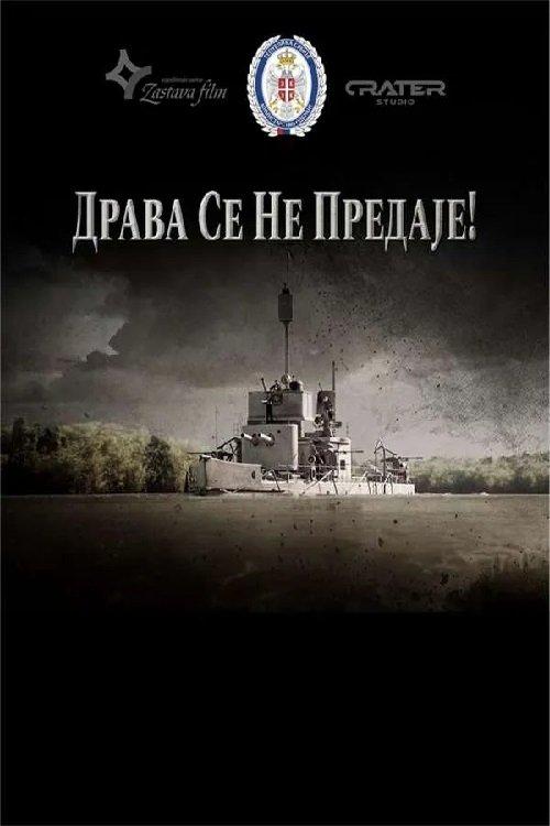 Drava Doesn't Surrender film afişi