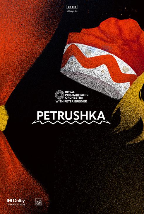 Igor Stravinsky's 'Petrushka' by The Royal Philharmonic Orchestra film afişi