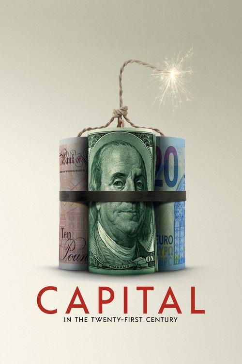 Capital in the Twenty-First Century film afişi