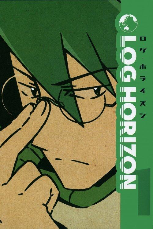 Log Horizon Sezon 1