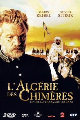 L'Algérie des chimères Sezon 1