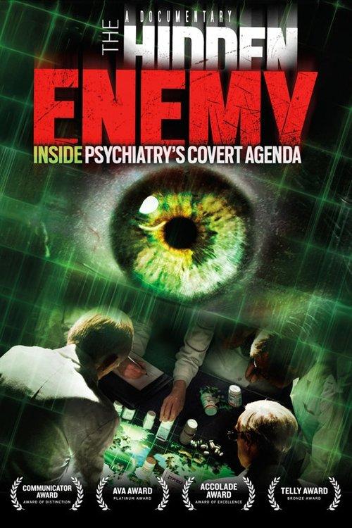 The Hidden Enemy: Inside Psychiatry's Covert Agenda film afişi