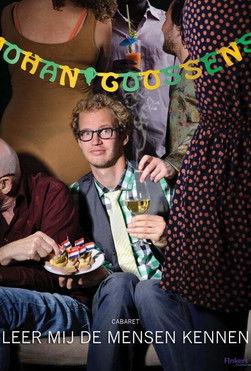 Johan Goossens: Leer mij de mensen kennen film afişi
