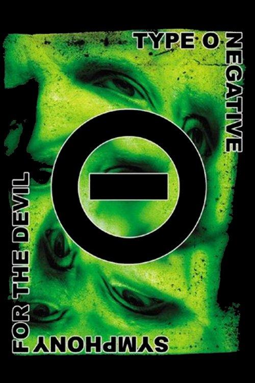 Type O Negative - Symphony for the Devil film afişi