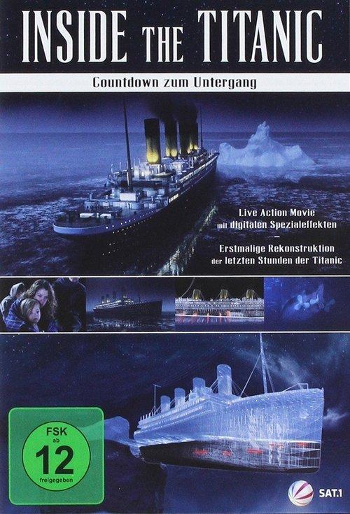 Inside the Titanic - Countdown zum Untergang film afişi