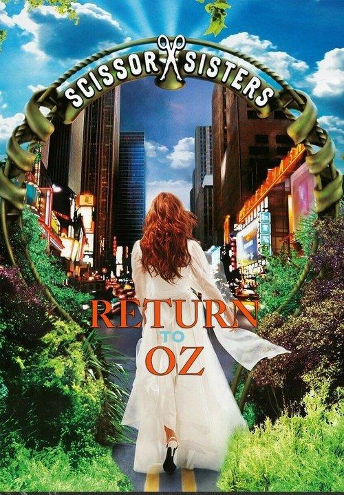 Scissor Sisters: Return to Oz film afişi