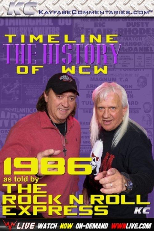 Timeline: The History of WCW – 1986 – As Told By The Rock 'n' Roll Express film afişi
