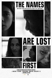 The Names are Lost First film afişi
