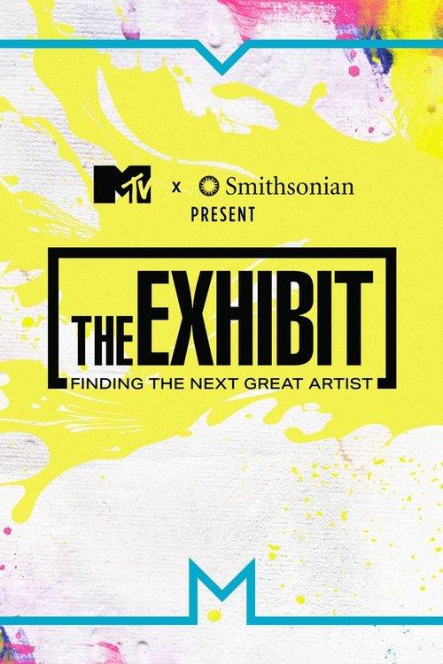 The Exhibit: Finding the Next Great Artist dizi afişi