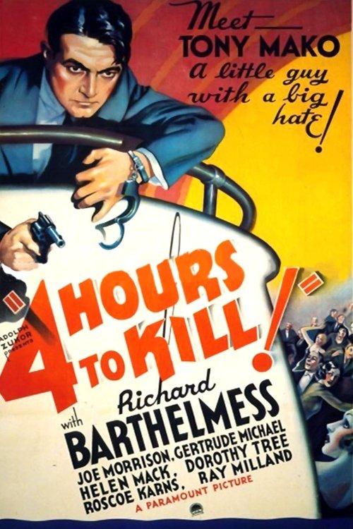 Four Hours to Kill! film afişi