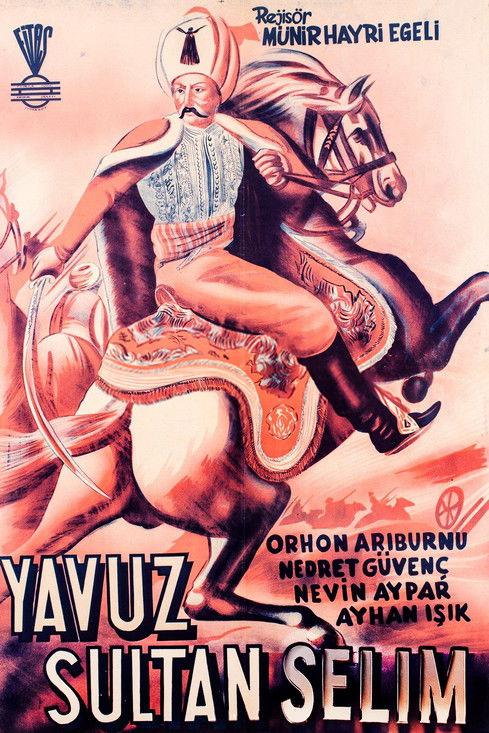 Yavuz Sultan Selim Ve Yeniçeri Hasan film afişi